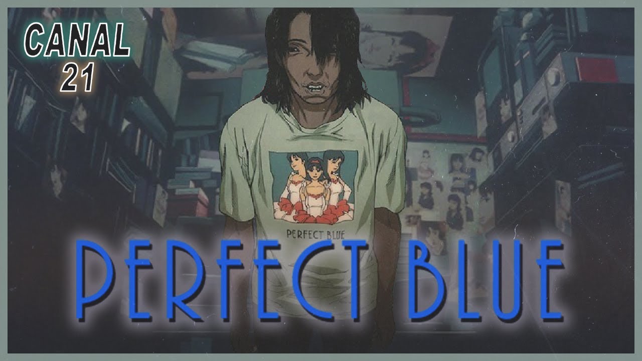 Perfect Blue Resumen sencillo - Maxresdefault