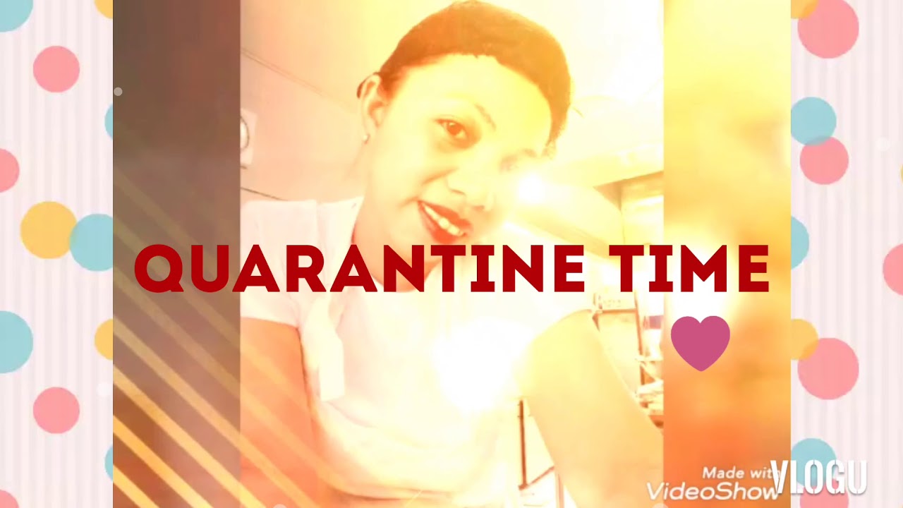 My Quarantine Time Youtube 