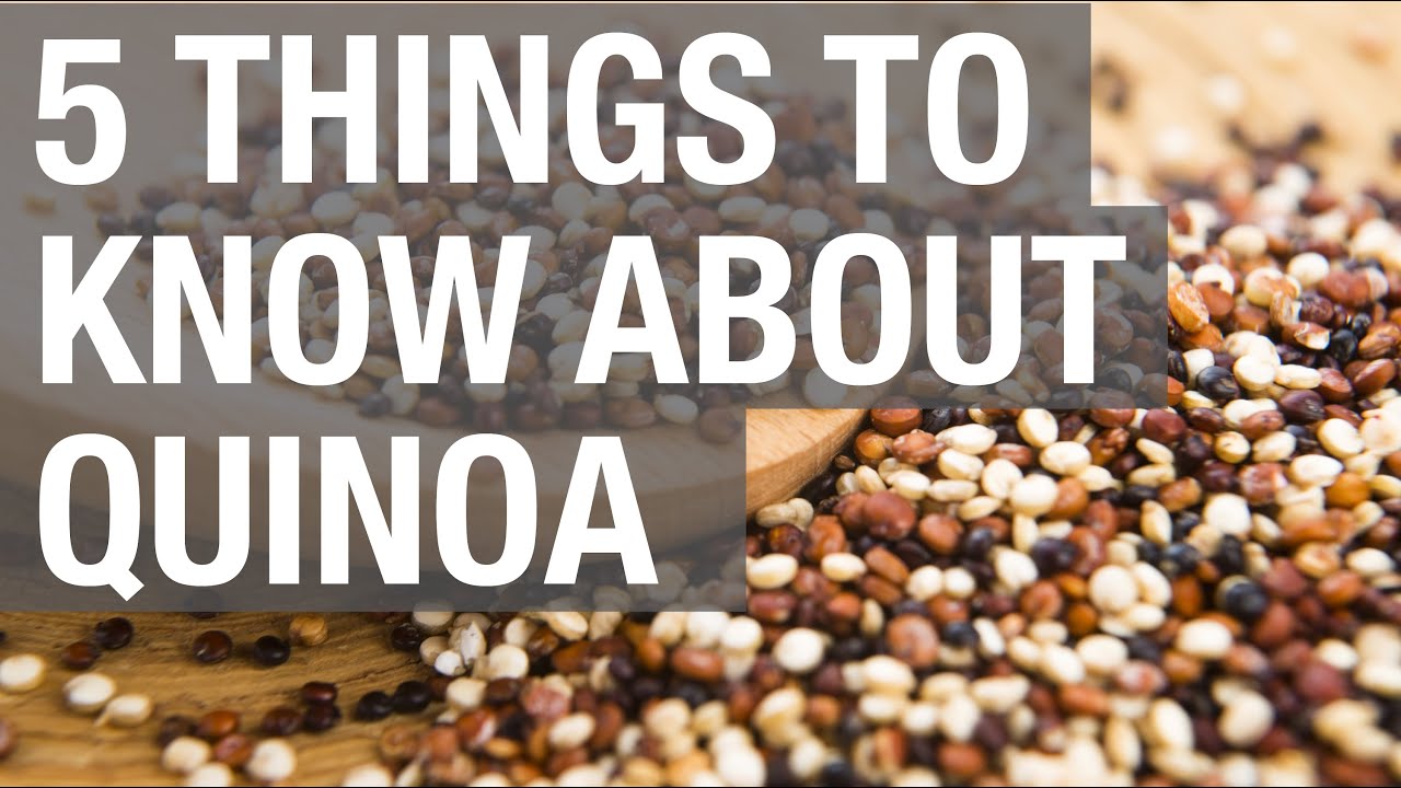 5 Things to Know About Quinoa - YouTube