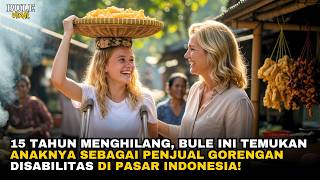 Download Lagu BULE INI TERKEJUT! GADIS PENJUAL GORENGAN CACAT ITU TERNYATA ANAK KANDUNGNYA SENDIRI! MP3 Download Lagu BULE INI TERKEJUT! GADIS PENJUAL GORENGAN CACAT ITU TERNYATA ANAK KANDUNGNYA SENDIRI! MP3