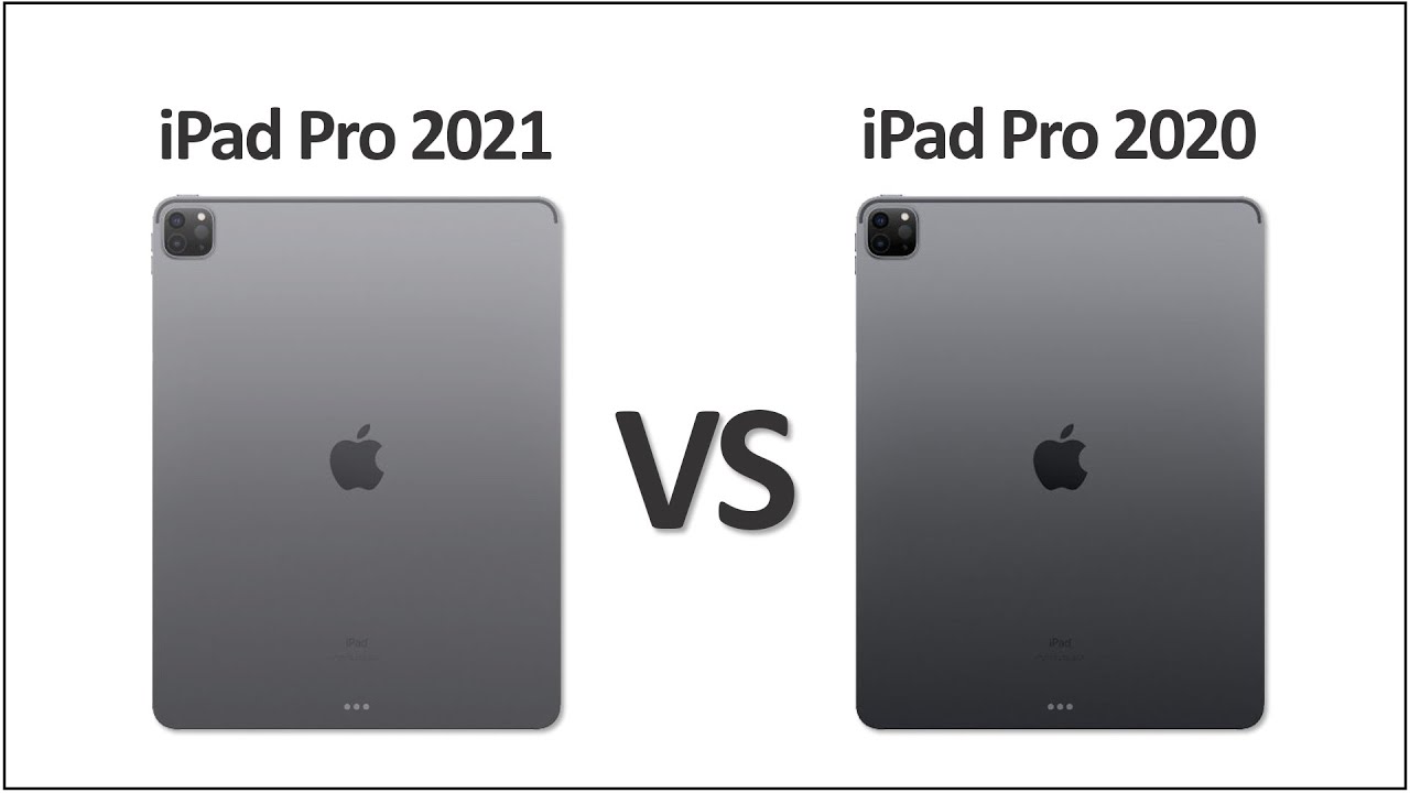 iPad Pro 2021 Vs iPad Pro 2020 - YouTube