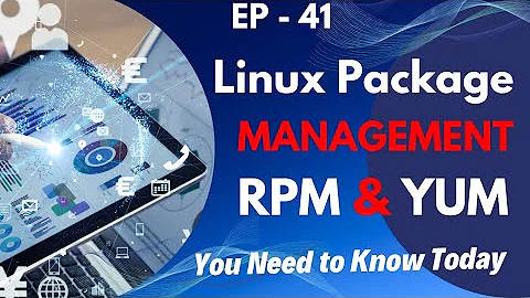 Lnux Package Manager RPM and YUM | How to Install,Uninstall,Update rpm and yum in Linux | Part 2