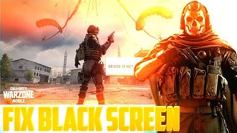 How To Fix Warzone mobile Black Screen / Game Crash in Android/IOS | fix Device is not Supported