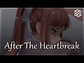 Nightcore  after the heartbreak  lyrics