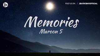 Maroon 5 - Memories (Lyrics)