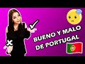 TOP 7 LO BUENO y LO MALO de PORTUGAL - Roxana Chacon