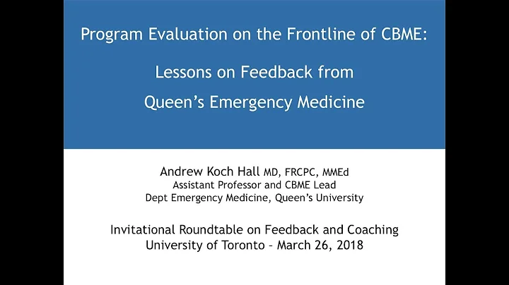 Program Evaluation on the Frontline of CBME - Dr A...