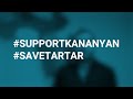 #SUPPORTKANANYAN #SAVETARTAR