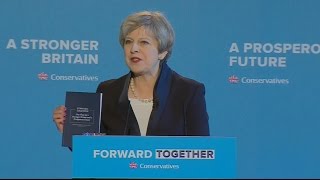 Theresa May launches Conservative manifesto
