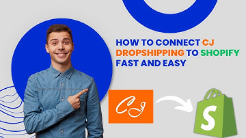 How To Connect CJ Dropshipping To Shopify 2023 Fast and Easy