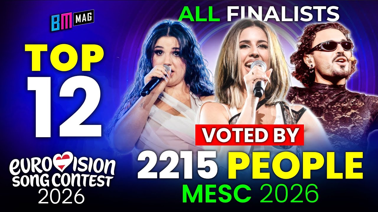 ТОП-12 песен по мнению 2215 человек - Перед финалом - MESC 2026 - Мальтийский отбор на Евровидени...