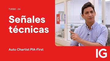 ¿Qué son las Señales Técnicas de Autochartist y PIA-First? | Usa sus Estrategias en Turbo24