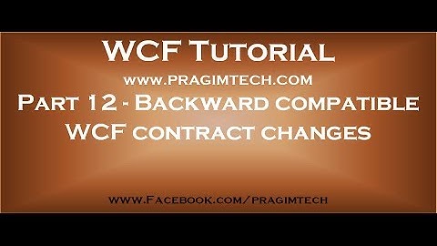 Parte 12 Cambios en el contrato WCF compatibles con versiones anteriores