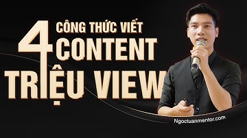 04 Công thức viết Content Marketing CHINH PHỤC MỌI KHÁCH HÀNG l Ngọc Tuấn Mentor