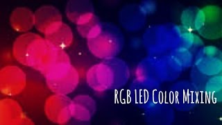 RGB LED Color Mixing!