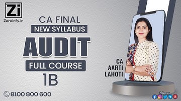 1B. CA Final Audit New Syllabus Full Course | CA Aarti N  Lahoti
