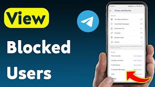 How To View Blocked Users On Telegram Updated