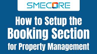 How To Setup The Booking Section For Property Management