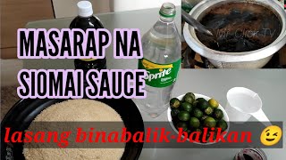 Paano Gumawa Ng Masarap Na Siomai Sauce Mr Click Tv