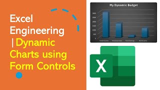 Excel Engineering | Dynamic Charts using Form Controls
