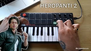 Heropanti 2 - Title Track | Whistle Baja (Cover)