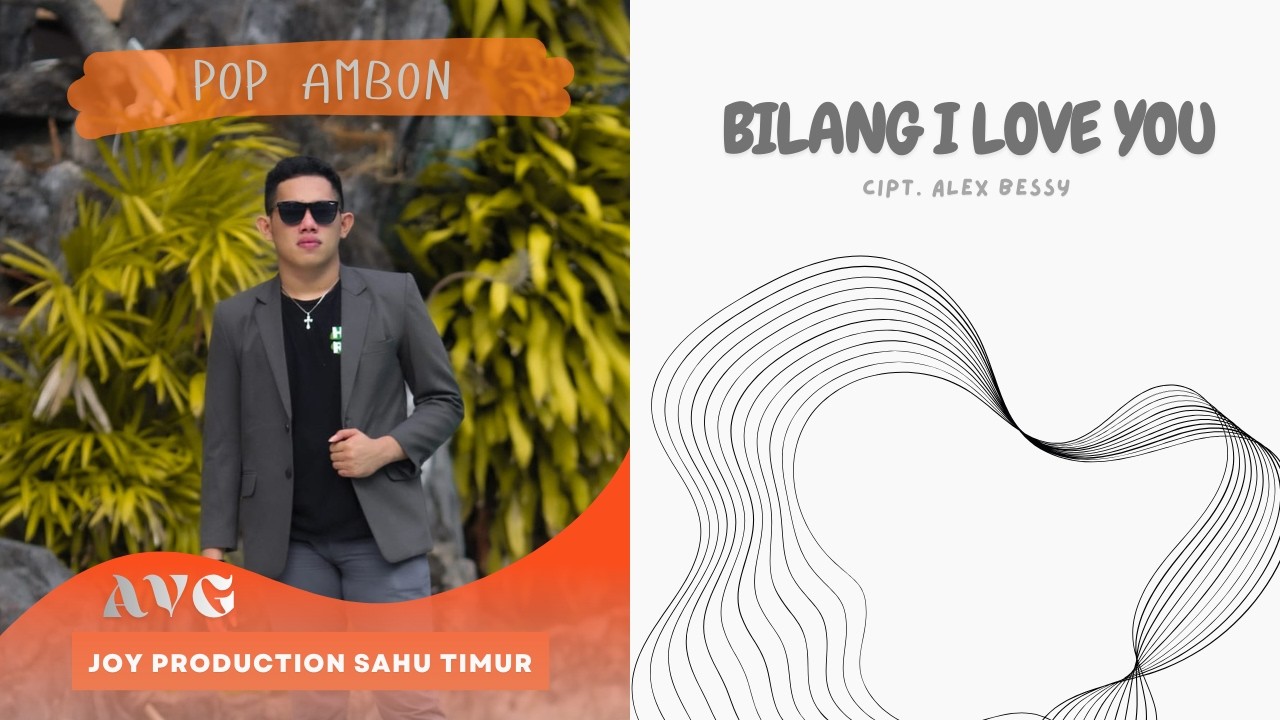 BILANG I LOVE YOU II Pop Ambon II JOY PRODUCTION