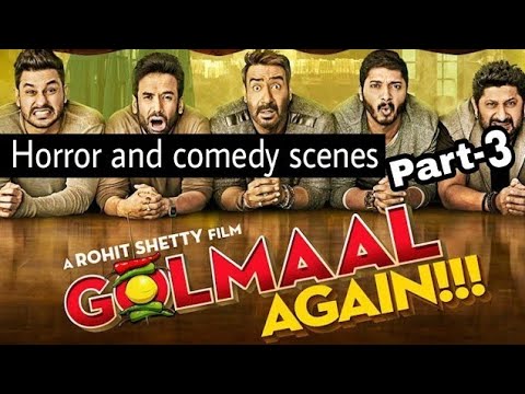 Horror and comedy scenes of Golmaal again part-3 ft. Ajay 