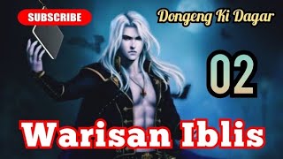 Dongeng Sunda Warisan Iblis Bagian 02 : Datuk Maut