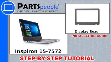 Dell Inspiron 15-7572 (P61F001) Display Bezel How-To Video Tutorial