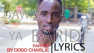 MR SEED ft MASAUTI -DAWA YA BARIDI (ONLY ONE)[official lyrics]Parody By Dogo Charlie and Joy Wanjiru