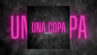 Una Copa (REMIX) Albere - El Rodri Dj