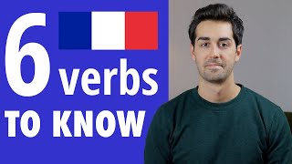 6 verbes indispensables en francais