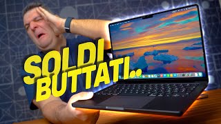 MACBOOK PRO M3 E M3 PRO, SOLO SOLDI BUTTATI!