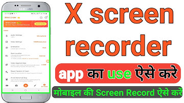 X screen recorder kaise use kare | screen recorder | x recorder | x recorder setting