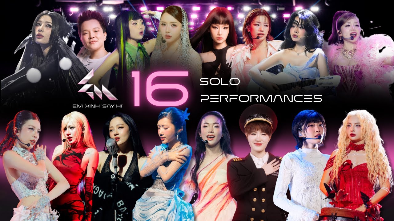 Trọn bộ 16 màn trình diễn SOLO của Em Xinh Say Hi mê hoặc khán giả với 16 màu sắc âm nhạc đỉnh cao