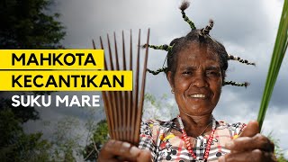 MAHKOTA KECANTIKAN SUKU MARE | WARISAN NENEK MOYANG KAMPUNG SUSWA