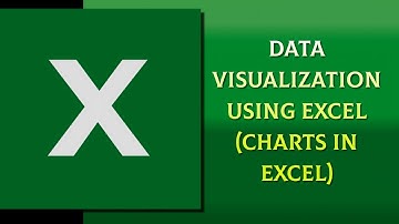 Data Visualization using Ms Excel