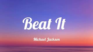 Download lagu Michael Jackson - Beat It (Lyrics)