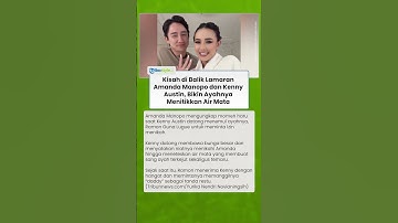 Kisah di Balik Lamaran Amanda Manopo dan Kenny Austin, Bikin Ayahnya Menitikkan Air Mata