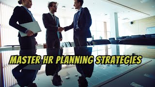 What is Human Resource Planning | Steps in Human Resource Planning