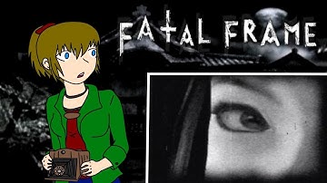 Fatal Frame/Project Zero - Let
