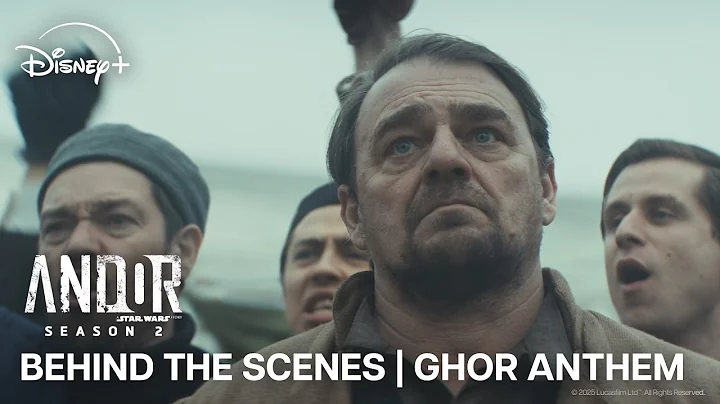 Andor Season 2 | Behind-the-Scenes Commentary with Tony Gilroy | "We are the Ghor" National Anthem