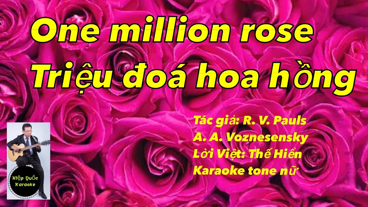 Triệu Đóa Hoa Hồng - One Million Rose - Karaoke Tone Nữ - Quốc Hiệp