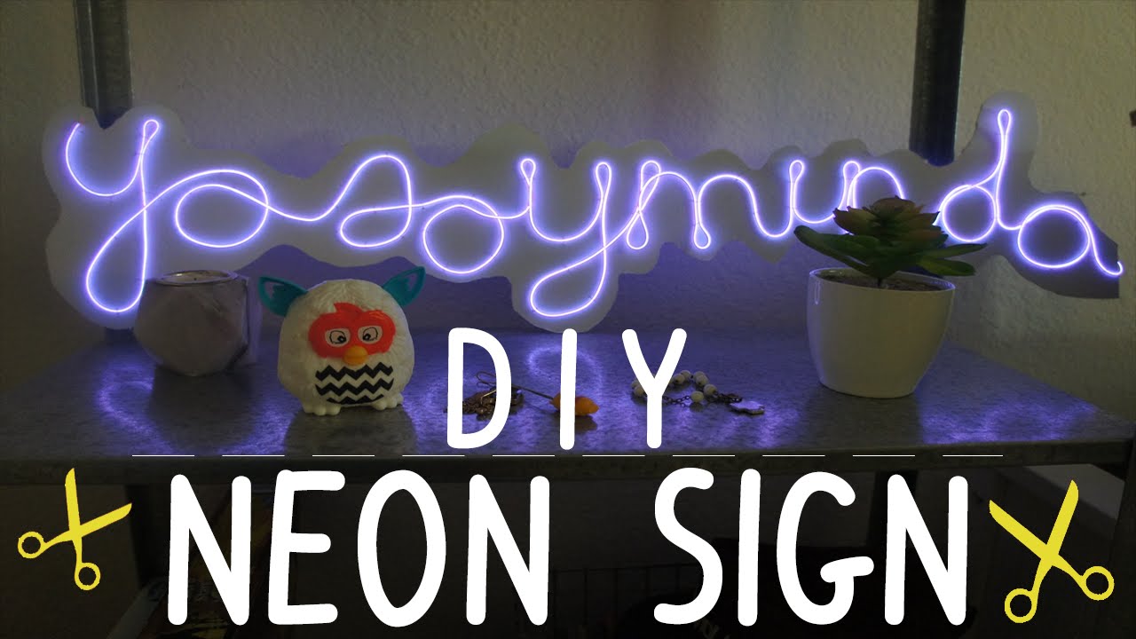 DIY | Neon Sign - YouTube