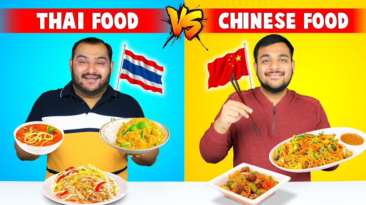 Thai Food Vs Chinese Food Challenge | Chinese Food Challenge | Thai ...