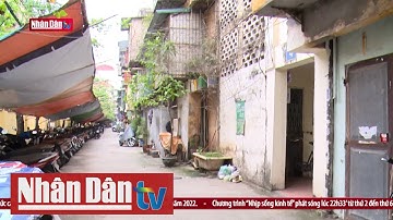 Vướng mắc trong cải tạo chung cư cũ tại Hà Nội