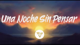 Sebastián Yatra - Una Noche Sin Pensar