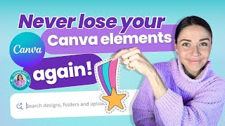The ONLY Way to Store Your Canva Elements | Brand Kit Best Practice + Finding Quickly