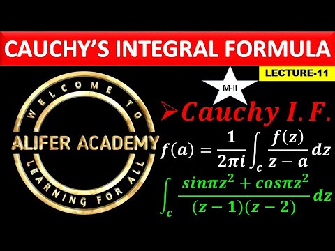 ||11||. || Cauchy’s Integral Formula || Complex Integration.