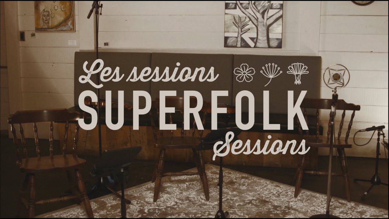 Les Sessions SuperFolk - Marcus Lowry